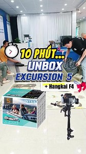 UNBOX Thuyền hơi INTEX EXCURSION 5 kèm bộ động cơ #thuyenhoi #thuyenhoiintex #intexvietnam #Intexvn | INTEX VIỆT NAM