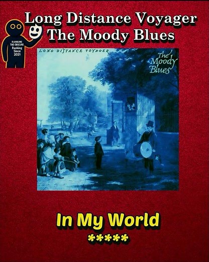 Rank The Tracks Long Distance Voyager The Moody Blues