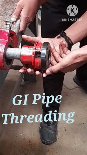 GI Pipe Threading