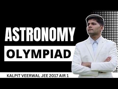 Astronomy Olympiad Complete Guide (Info, Preparation, Stages)