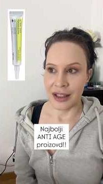 Najbolji ANTI AGE proizvod!! 😀😀😀