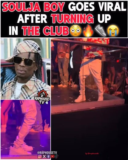 Soulja Boy goes viral after turning up In the club👟😭 | Raphouse TV