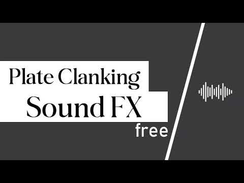 Plate Clanking Sound Effect - Free