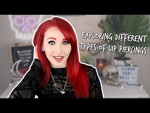 Exploring Different Types of Lip Piercings