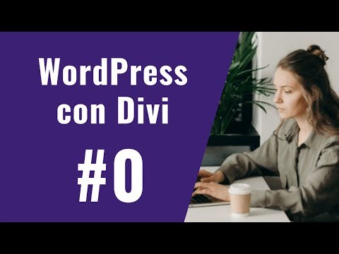 Curso de WordPress con Divi #0 - Introducción al Curso