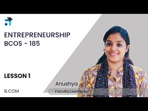 Lesson 1 (Block 1) | Entrepreneurship | BCOS 185 | BCOMG | Kerala's no.1 IGNOU Coaching | Leranwise