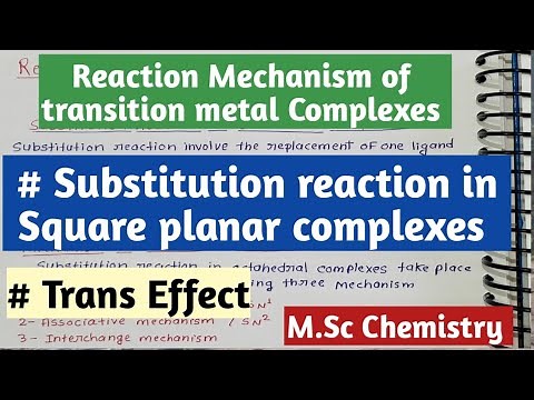 Substitution reaction in square planar complexes