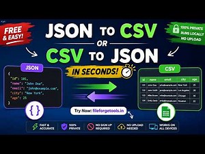 How to Convert JSON to CSV & CSV to JSON for FREE ⚡ No Upload | FileForge Tools