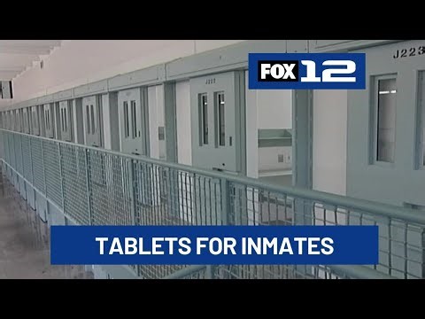 Oregon Department of Corrections plans to give tablets to all inmates under new program