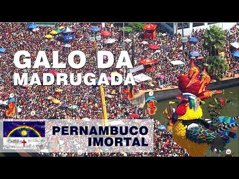 Carnaval RECIFE - GALO DA MADRUGADA