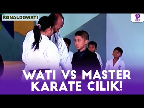 WATI VS MASTER KARATE CILIK! TENDANGAN WATI KUAT | RONALDOWATI | EPS 30 (1/4)