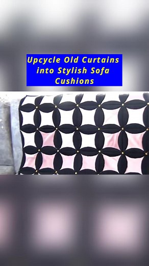 Upcycle Old Curtains into Stylish Sofa Cushions #sofacushion #diycushion #UpcycledCrafts #homedecoration #diyhomedecoration #ecofriendlycrafts #diyhomedecor #beginnersewing #diycraftideas #satisfyingvideosdaily | All Girls' Things