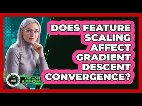 Does Feature Scaling Affect Gradient Descent Convergence?