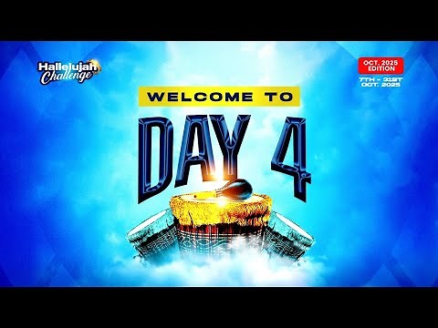 HALLELUJAH CHALLENGE || OCT 2025 || DAY 4