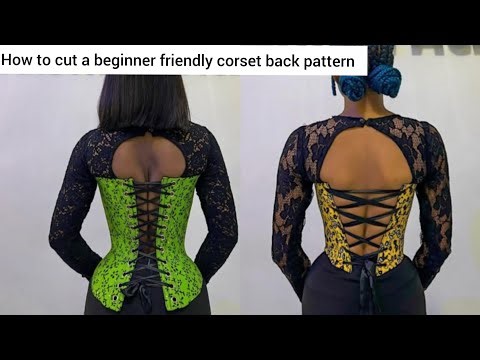 HOW TO CUT A SIMPLE BEGINNER FRIENDLY CORSET