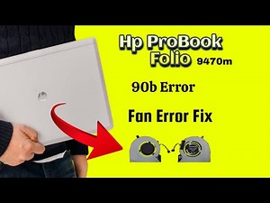 HP ProBook Folio 9470m Fan Problem Fix Without Replacement