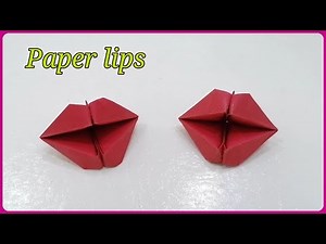 How To Make Paper LIPS | DIY Origami Lips | paper craft