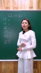 Hướng Dẫn Cách Tính Căn Bậc Hai Nhanh Nhất