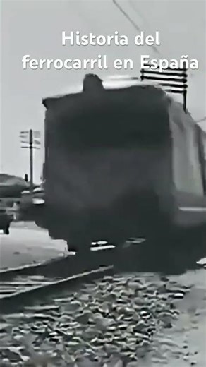 Canal #ferrocarril #history #train #renfe