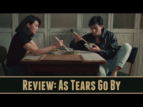 Wong Kar-wai Movie Series: As Tears Go By
