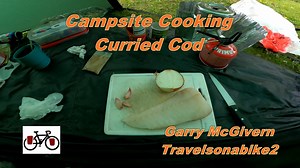Campsite cooking, Garry’s cooking curried cod for supper. Watch the full video tonight on https://youtube.com/user/travelsonabike2… 6 pm UTC 1 | Garry McGivern Travelsonabike2