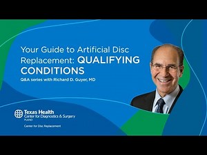 Your Guide to Artificial Disc Replacement: Qualifying Conditions | Spine Surgery Plano TX
