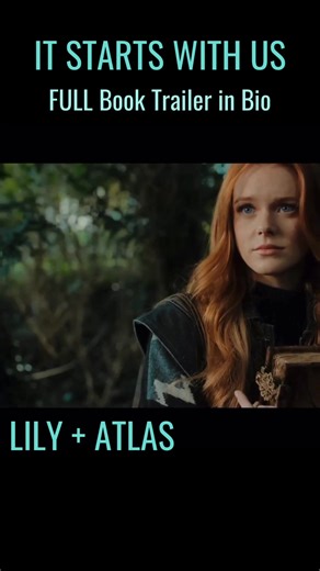 It Starts With Us by Colleen Hoover | Book Trailer - Lily & Atlas. Edited by me! Full Link in Bio 💙 #itstartswithus #itendswithus #colleenhoover #justinbaldoni #lilybloom #atlascorrigan #lilyandatlas #atlasandlily #booktok #trailer #booktrailer #rylekincaid