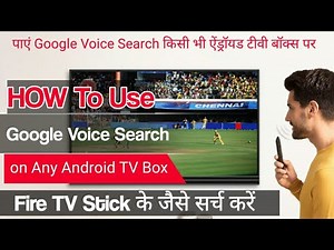How to get Google Voice Search on Any Android TV Box like Amazon Fire TV Stick