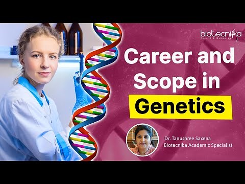 Career and Future scope in Genetics - Everything you need to know