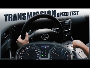 Lexus IS250/IS350: How fast is the Automatic Transmission?