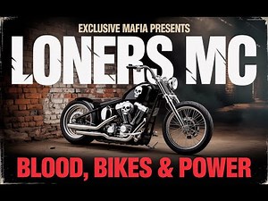 Loners MC: Blood, Bikes & Power