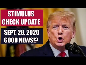 SECOND STIMULUS CHECK UPDATE | SEPTEMBER 28 UPDATE FOR 2ND STIMULUS CHECK (STIMULUS PACKAGE)