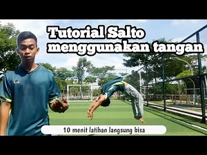 Cara Salto Belakang / Back flip Menggunakan Tangan | 10 Menit langsung bisa