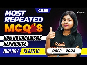 Most Repeated MCQ's | How do Organisms Reproduce | Class 10 Biology | CBSE 2024 | Sandra Ma'am