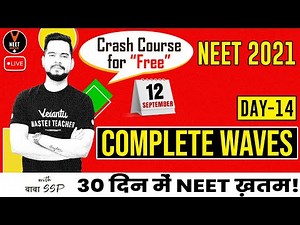Complete Waves Class 11 (Day 14) | "FREE" NEET 2023 Crash Course | NEET Physics | Sachin Sir