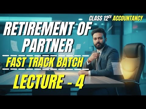 Class 12 Accounts Retirement of Partner TOP 10 QUESTION| Exam Focused | Fast Track Batch | Vijay Sir