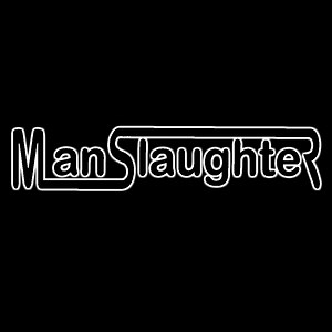 Manslaughter