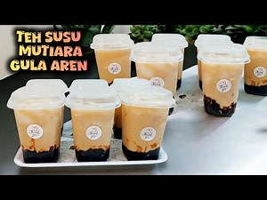 SIAP KARUNGI CUAN DI BULAN RAMADHAN‼️ TEH SUSU MUTIARA GULA AREN || IDE JUALAN MINUMAN