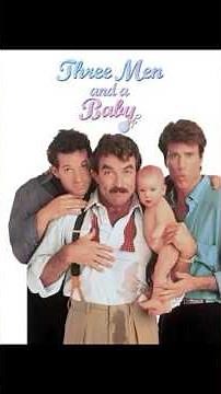 Three Men and a Baby (1987)