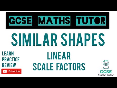 Similar Shapes - Linear Scale Factors | GCSE Maths Tutor