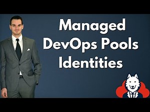 Managed DevOps Pools - Identity Assignment Made Easy