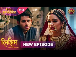 Rimjhim - Choti Umar Bada Safar | Full Episode 83 | 06 Jan 2026 | Full HD #Newepisode | Dangal TV