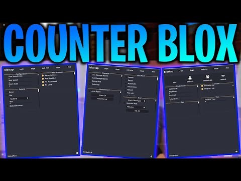 💢SCRIPT💢COUNTER BLOX💢BLOXTAP💢AIM,ESP,SPIN,RAGE💢