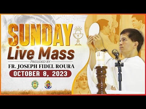 SUNDAY FILIPINO MASS TODAY LIVE I OCTOBER 8, 2023 I FR. JOSEPH FIDEL ROURA
