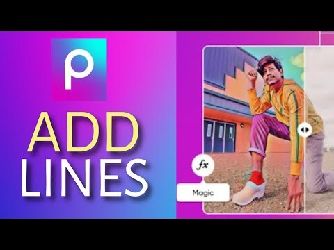 How to Add Lines in Picsart 2025?