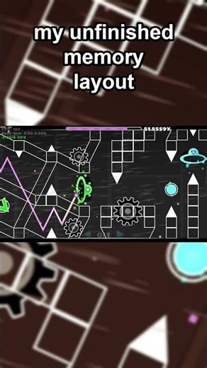 My UNFINISHED Memory Layout #geometrydash #gd #shorts