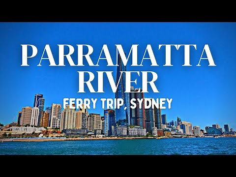 Parramatta River, Parramatta to Circular Quay, Sydney 🇦🇺 | Ferry Trip | 4K