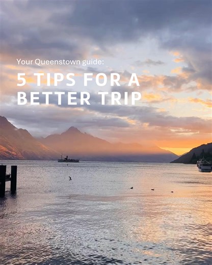 Planning your Queenstown trip? 🍂 Get inspired by these top tips to make your holiday even better. | Queenstown NZ