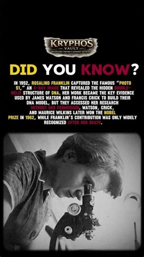 The Woman Behind DNA: How Rosalind Franklin’s Stolen Research Changed Science Forever