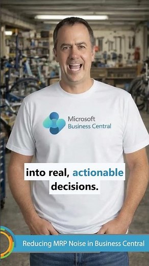 Managing MRP Planning Noise in Microsoft Dynamics 365 Business Central